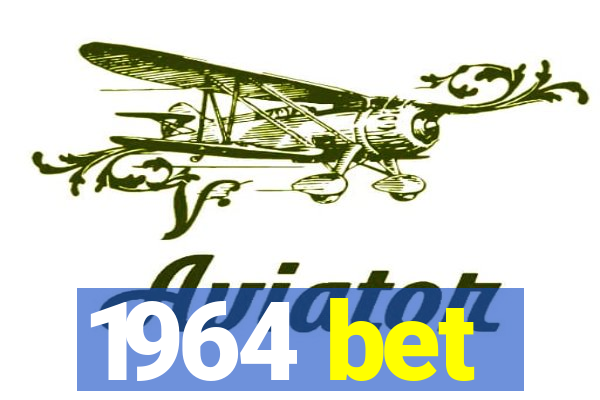 1964 bet